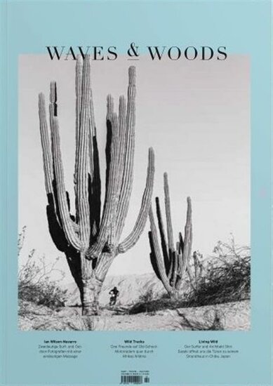 WAVES &amp; WOODS (Deutsch)