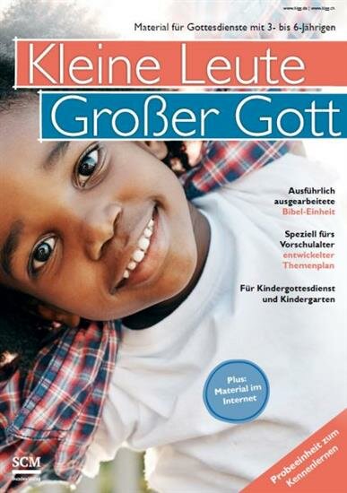 Kleine Leute Grosser Gott
