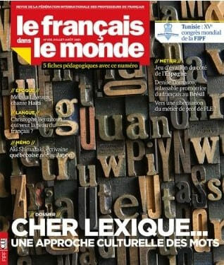 Le Fran&ccedil;ais Dans Le Monde (Fran&ccedil;ais)