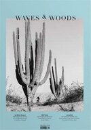 WAVES &amp; WOODS (Deutsch)