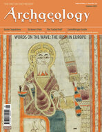 Archaeology Ireland Magazine (English Edition)