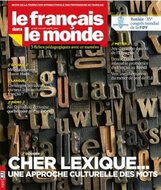 Le Fran&ccedil;ais Dans Le Monde (Fran&ccedil;ais)